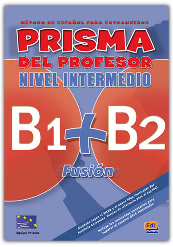 Prisma Fusi&oacute;n Intermediate B1-B2 Gu&iacute;a