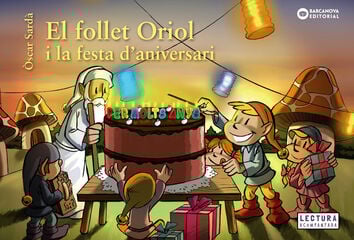 El follet Oriol i la festa d'aniversari El follet Oriol i la festa d'aniversari