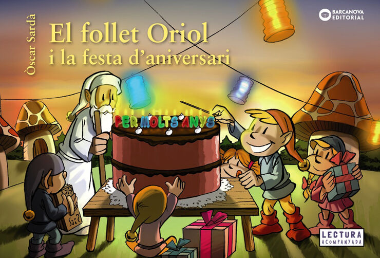 El follet Oriol i la festa d'aniversari