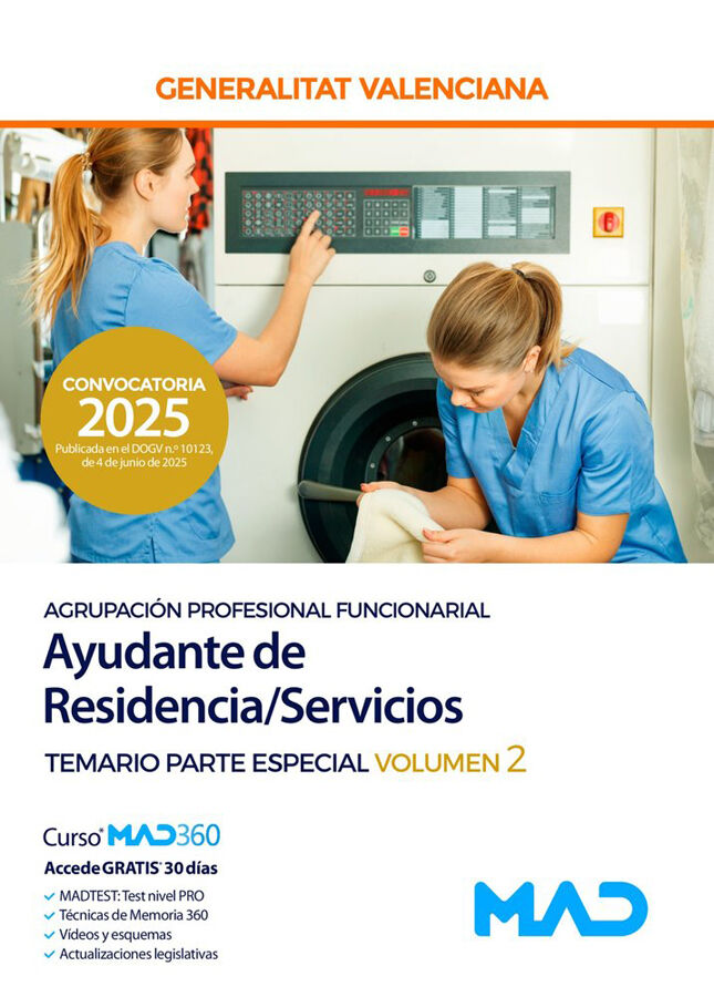Ayudante de Residencia/Servicios (Agrupaci&oacute;n Profesional Funcionarial) de la Generalitat Valenciana Temario Parte Especial volumen 2