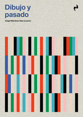 Dibujo y pasado