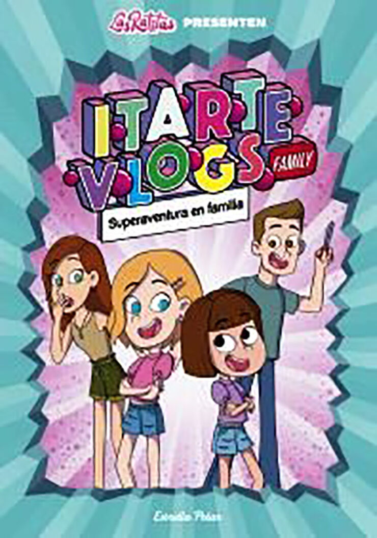 Itarte Vlogs Family 1. Superaventura en família