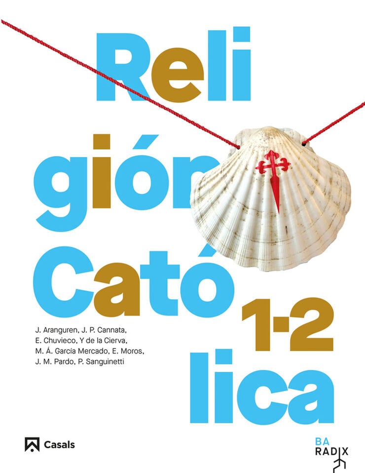 Religi&oacute;n Cat&oacute;lica 1-2 Bachillerato RADIX