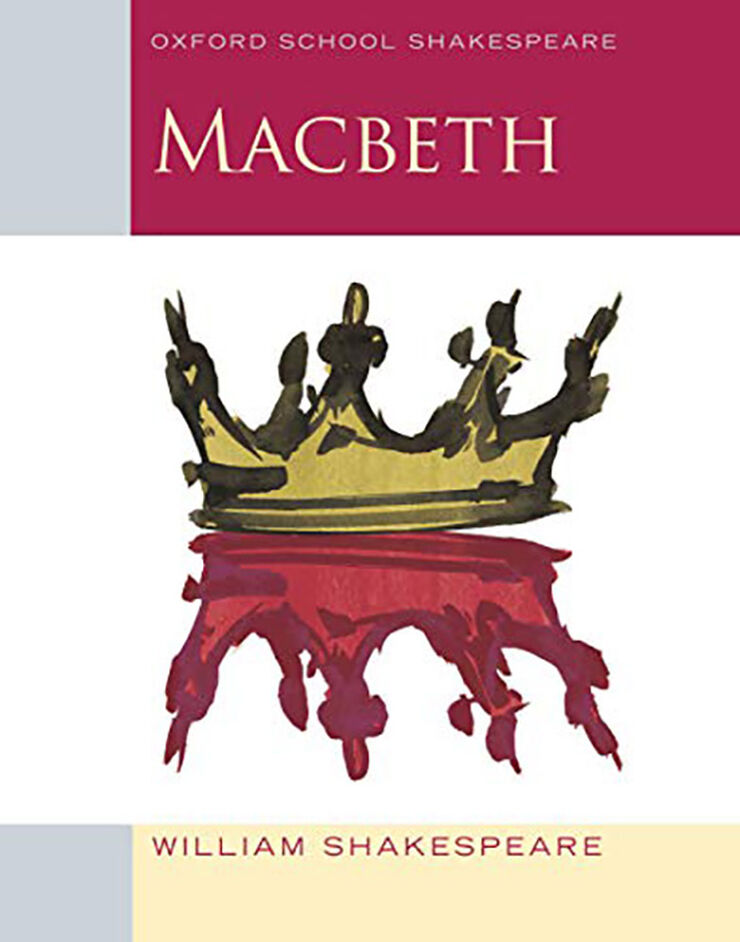 Macbeth (Oxford Schools Editon)