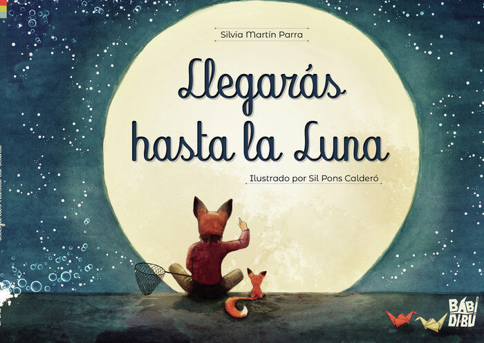 Llegar&aacute;s hasta la Luna