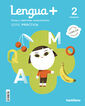 2Pri Lengua+ Practica Ed23