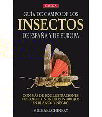 Guía de campo de los insectos de España y Europa Guía de campo de los insectos de España y Europa