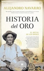 Historia del oro Historia del oro