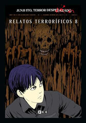 Junji Ito, Terror despedazado vol. 24 de 28 - Relatos terror&iacute;ficos 8