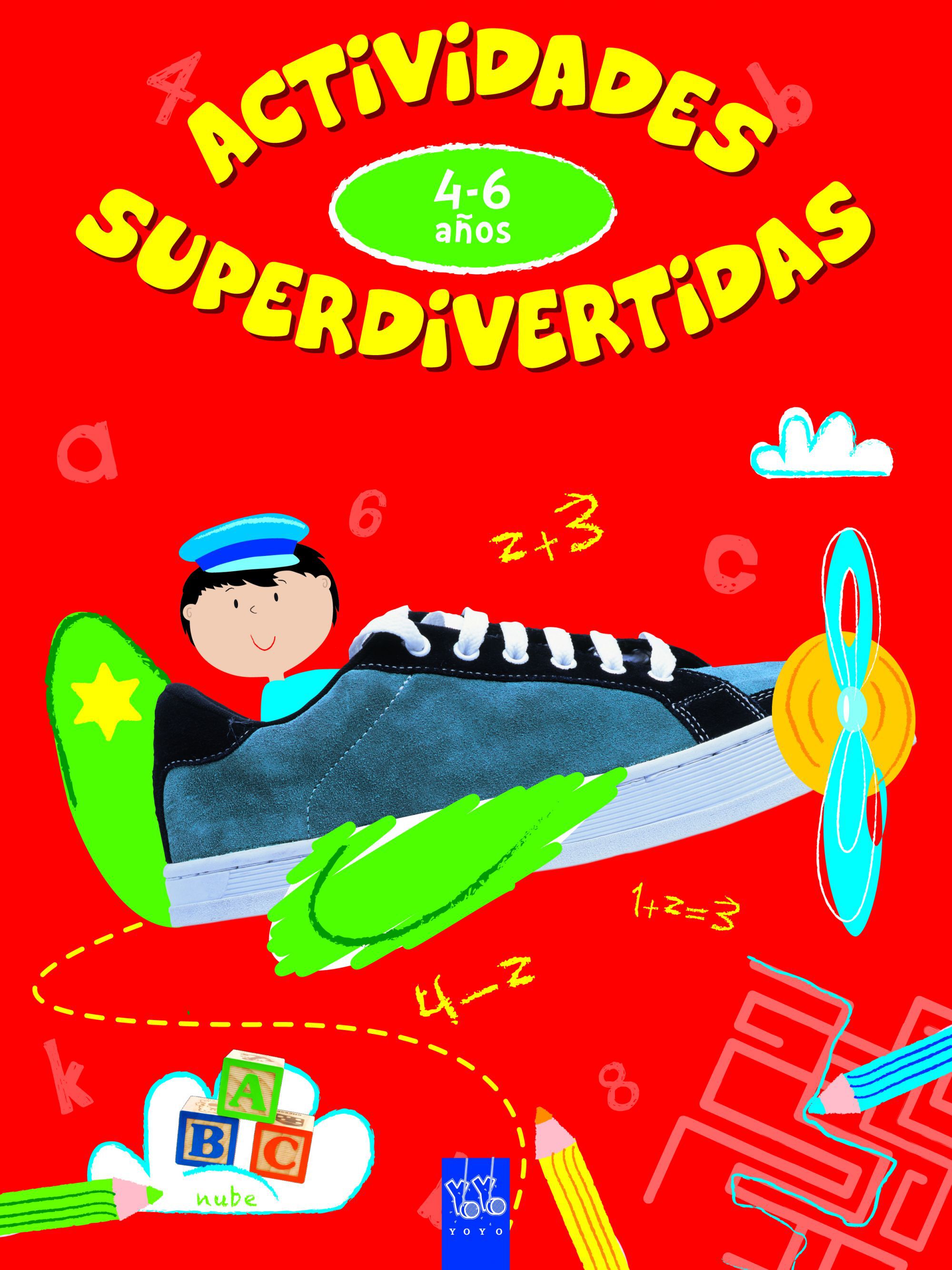 Actividades superdivertidas: 4-6 a&ntilde;os