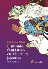 El mundo fantástico en la literatura japonesa El mundo fantástico en la literatura japonesa