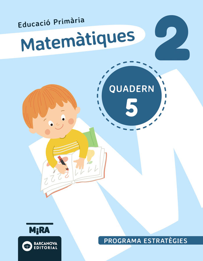 Matem&agrave;tiques 2. Estrat&egrave;gies. Quadern 5