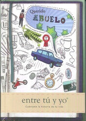 Querido abuelo. Entre t&uacute; y yo