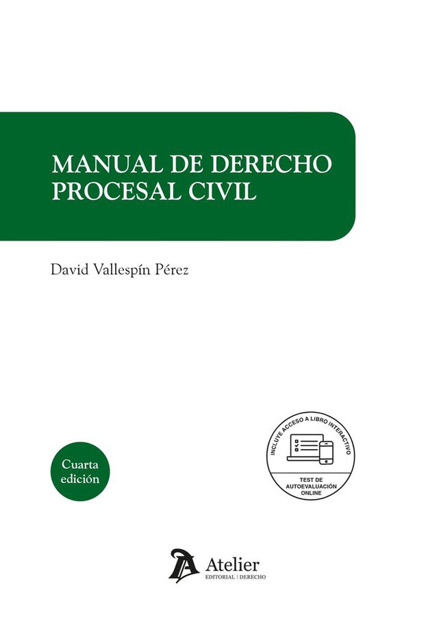 Manual de derecho procesal civil. 4&ordf; edici&oacute;n