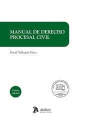 Manual de derecho procesal civil. 4&ordf; edici&oacute;n