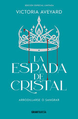 La espada de cristal (Edición especial limitada)