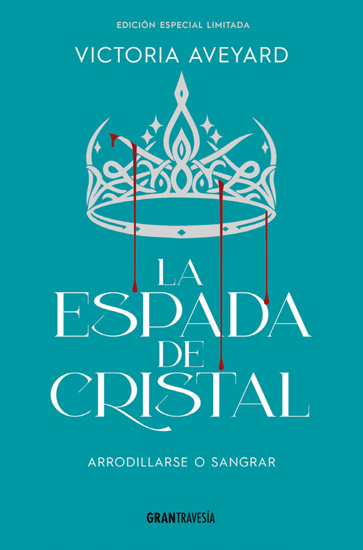 La espada de cristal (Edición especial limitada)
