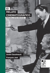 El relato cinematográfico El relato cinematográfico