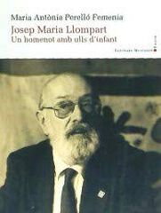 Josep Maria Llompart. Un homenot amb ull
