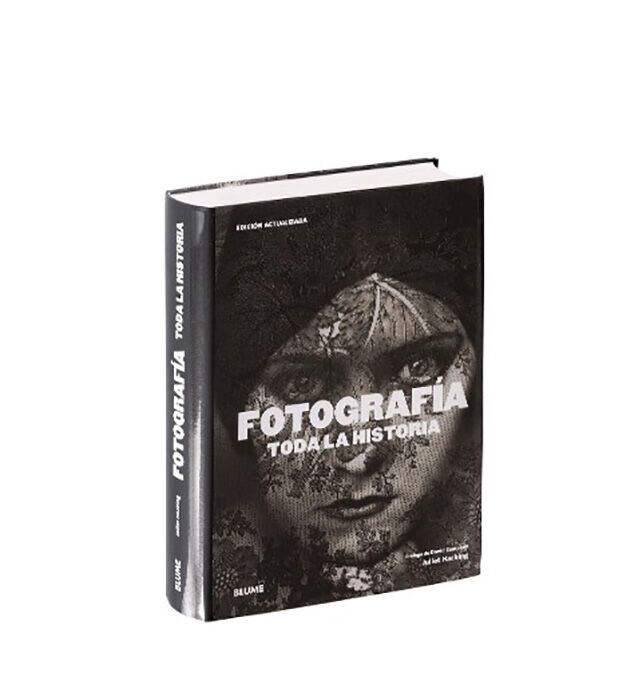 Fotograf&iacute;a. Toda la historia (2021)