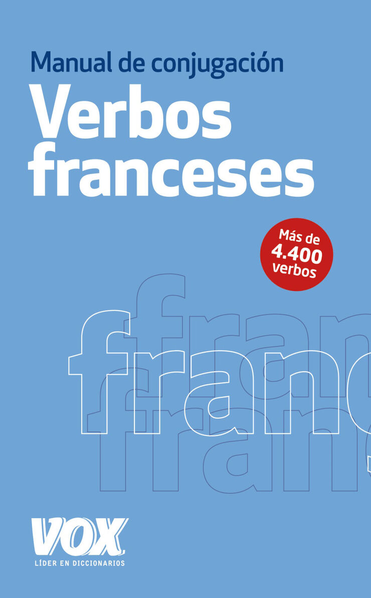 Los verbos franceses conjugados Vox 9788499740607