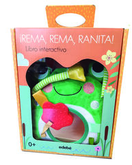 ¡Rema, rema, ranita! Libro interactivo para bebés ¡Rema, rema, ranita! Libro interactivo para bebés