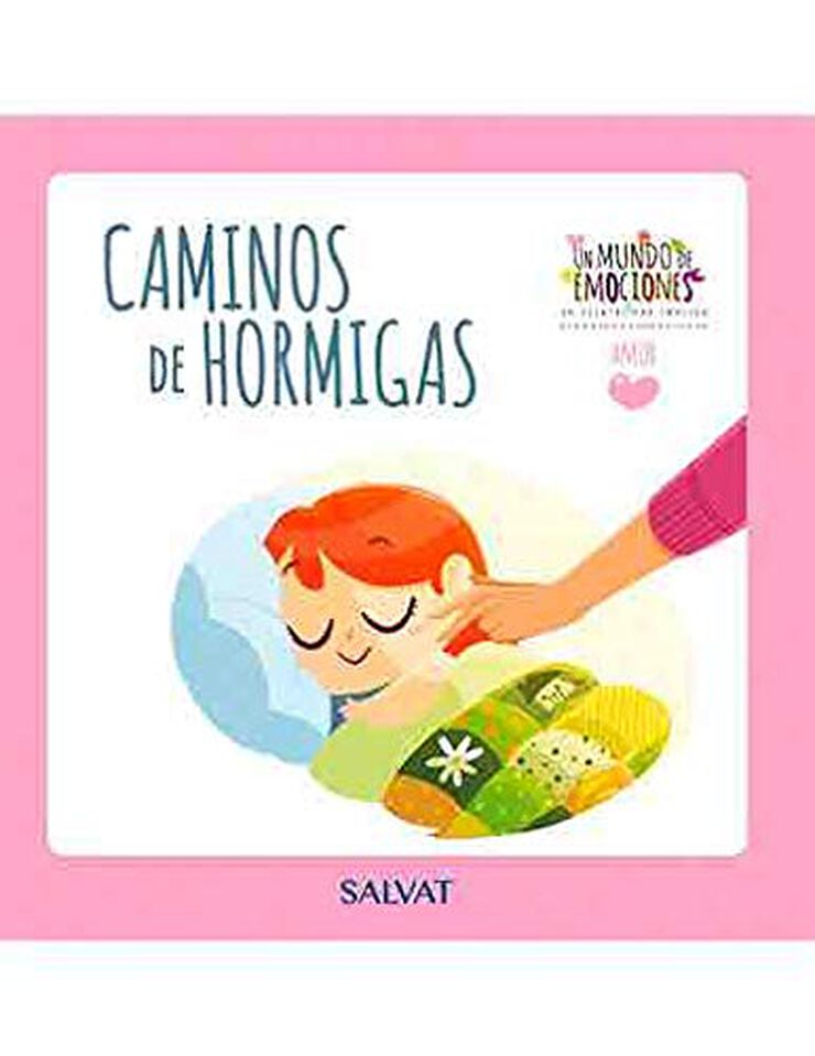 Un mundo de emociones n&uacute;m. 06: El amor