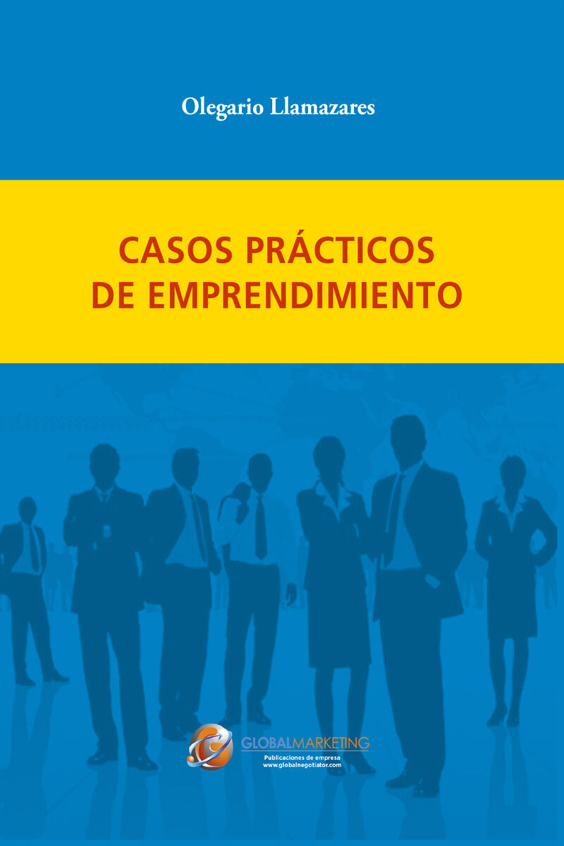 Casos Pr&aacute;cticos De Emprendimiento