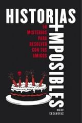 Historias imposibles Historias imposibles