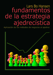 Fundamentos de la estrategia ajedrecística Fundamentos de la estrategia ajedrecística
