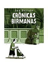 Crónicas birmanas Crónicas birmanas