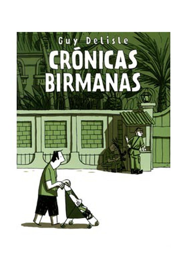 Crónicas birmanas