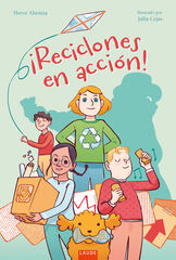 ¡Reciclones en acción! ¡Reciclones en acción!