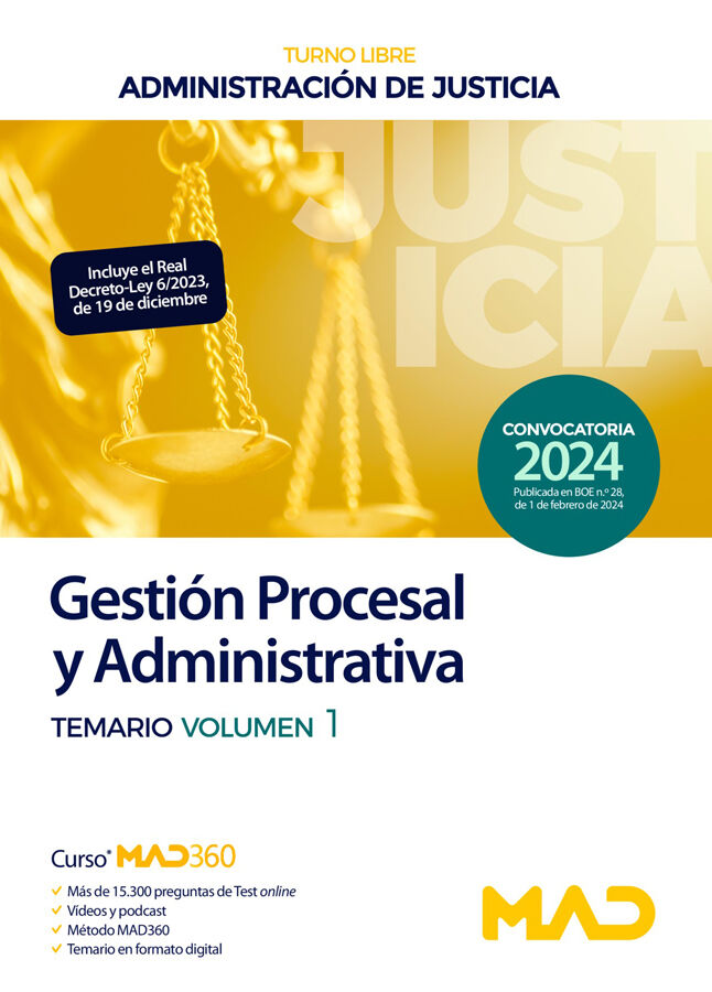 Cuerpo de Gesti&oacute;n Procesal y Administrativa (turno libre). Administraci&oacute;n de Justicia. Temario volumen 1