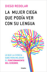 La mujer ciega que podía ver con su lengua La mujer ciega que podía ver con su lengua