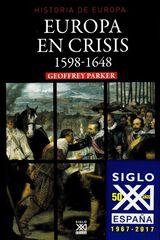 Europa en crisis, 1598-1648 Europa en crisis, 1598-1648