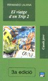 El viatge d'en Trip 2