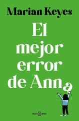 El mejor error de Anna (Hermanas Walsh 7) El mejor error de Anna (Hermanas Walsh 7)