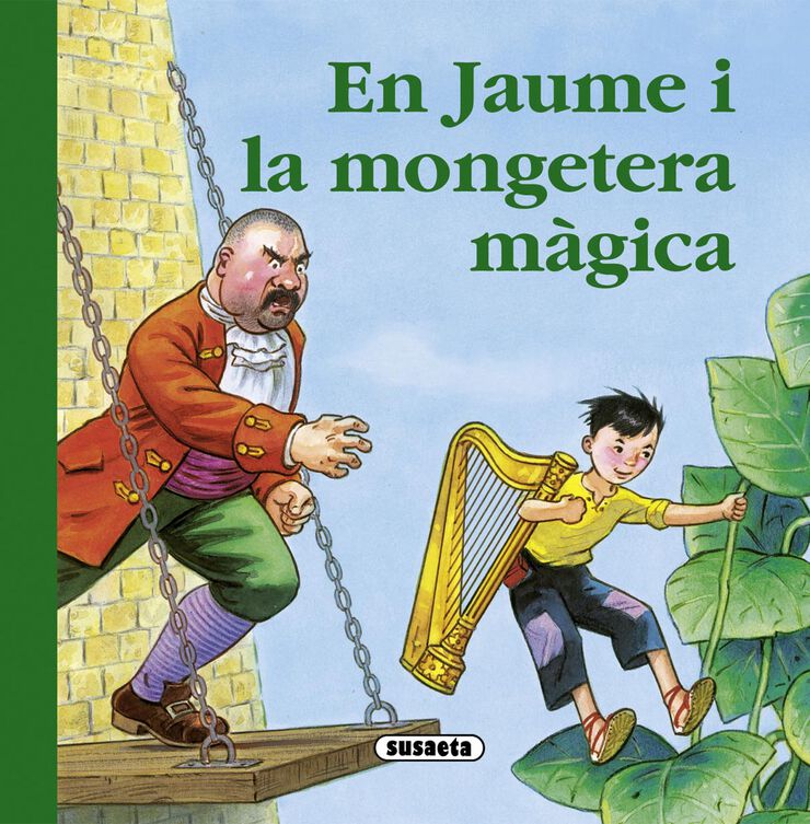 Jaume i la mongetera màgica, En