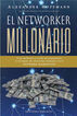El networker millonario El networker millonario