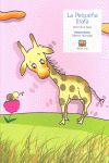 La Peque&ntilde;a jirafa