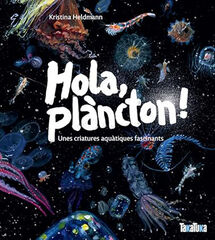 Hola plàncton!