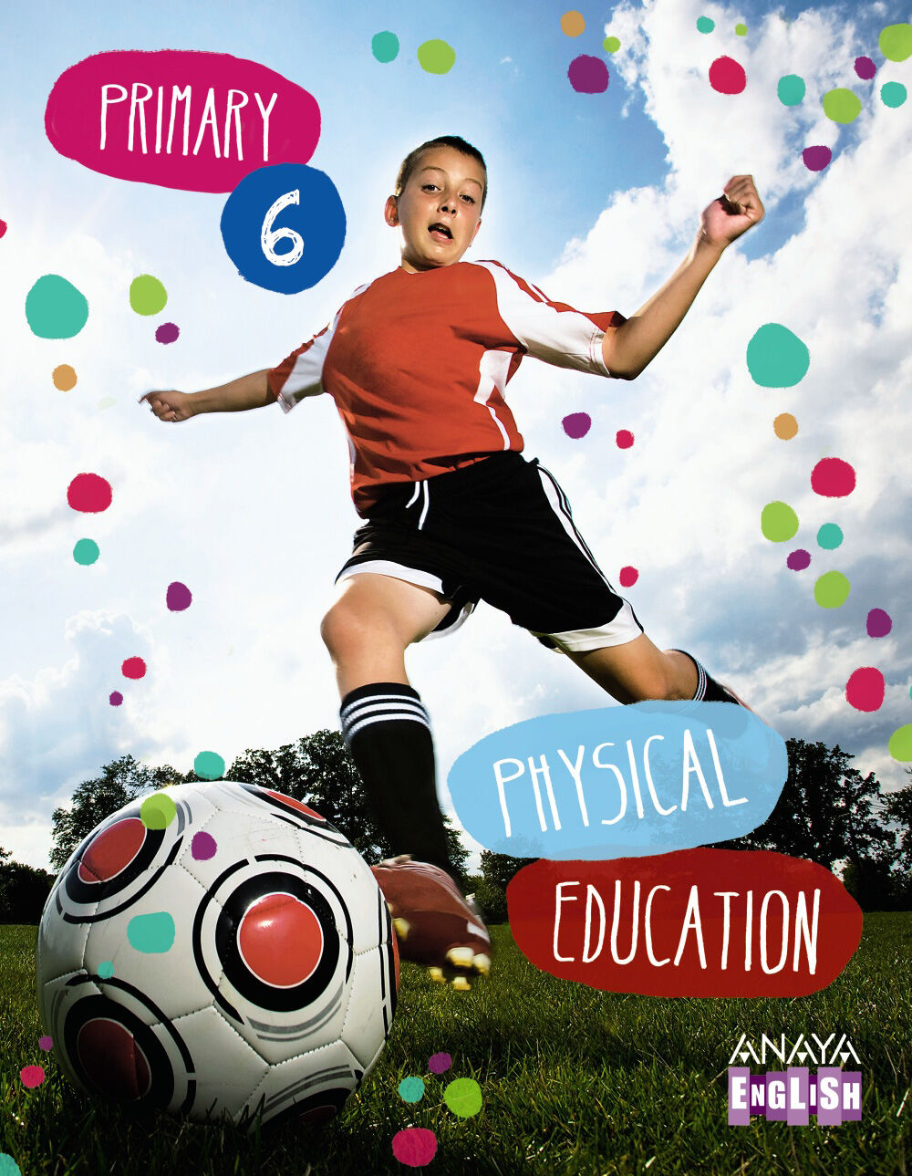 Physical Education/15 PRIM&Agrave;RIA 6 Anaya Text 9788467881721