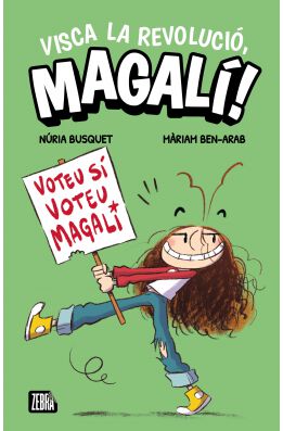 Visca la revoluci&oacute;, Magal&iacute;!
