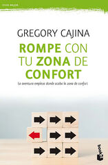 Rompe con tu zona de confort Rompe con tu zona de confort