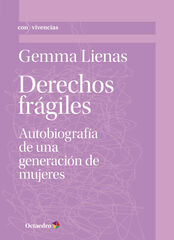Derechos frágiles Derechos frágiles