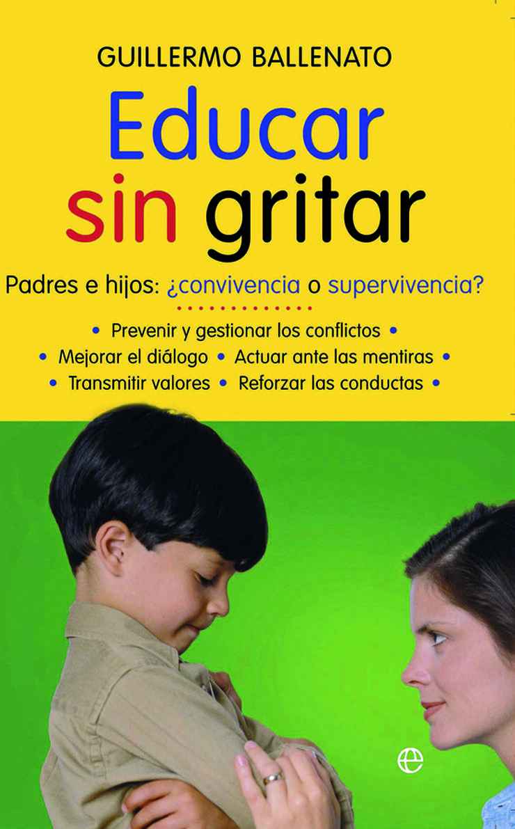 Educar sin gritar: padres e hijos ¿convi