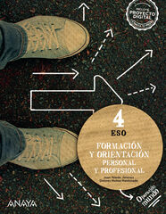 Formación y Orientación personal y profesional 4 Formación y Orientación personal y profesional 4