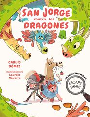 Escape Book: San Jorge contra los dragones Escape Book: San Jorge contra los dragones