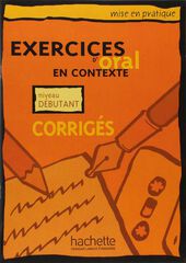 Exercices Oral en Contexte D&eacute;butant